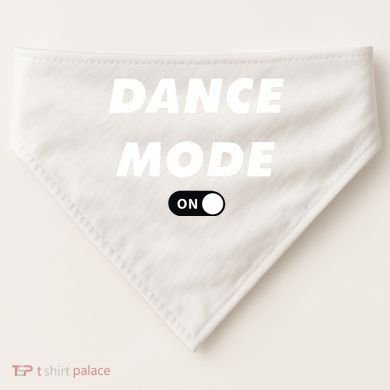Dance Mode ON Cute Women Girl Dance Gift USA-Made Doggie Bandana