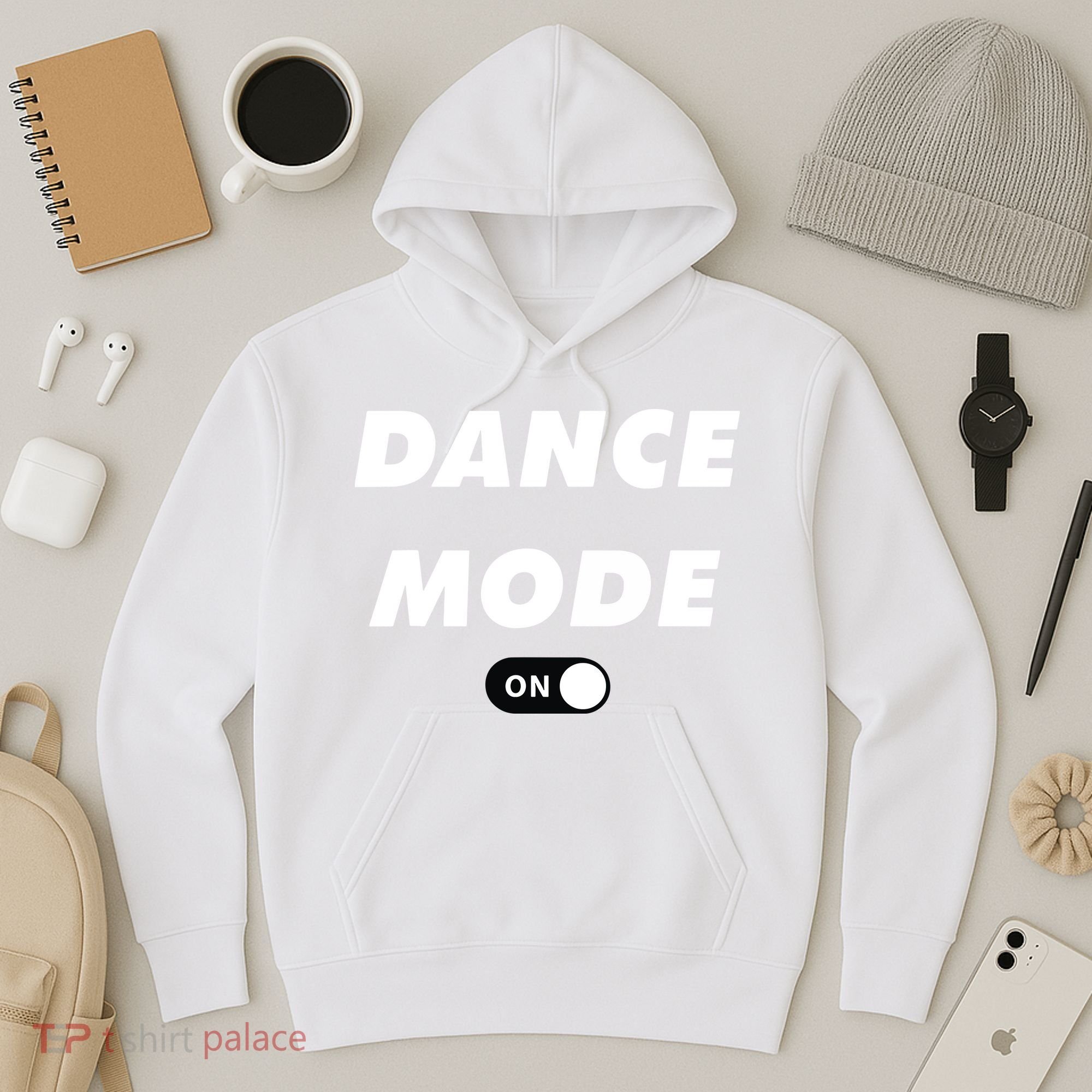 Dance Mode ON Cute Women Girl Dance Gift Hoodie