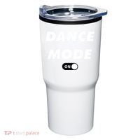 Dance Mode ON Cute Women Girl Dance Gift Tumbler thumb 0