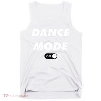 Dance Mode ON Cute Women Girl Dance Gift Tank Top thumb 0