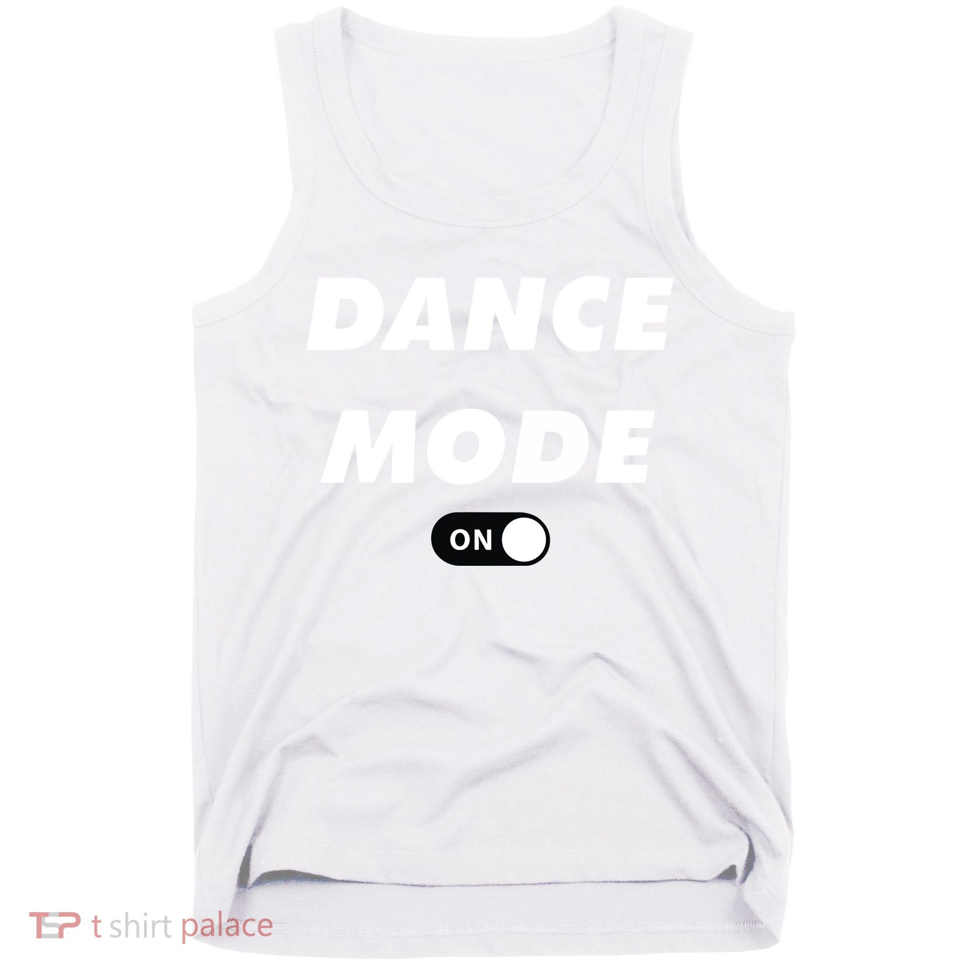 Dance Mode ON Cute Women Girl Dance Gift Tank Top