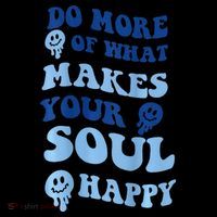 Do More Of What Makes Your Soul Happy  16oz Travel Tumbler thumb 2