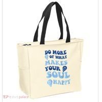 Do More Of What Makes Your Soul Happy  Tote Bag thumb 2