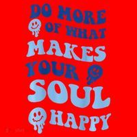 Do More Of What Makes Your Soul Happy  Santa Hat thumb 1