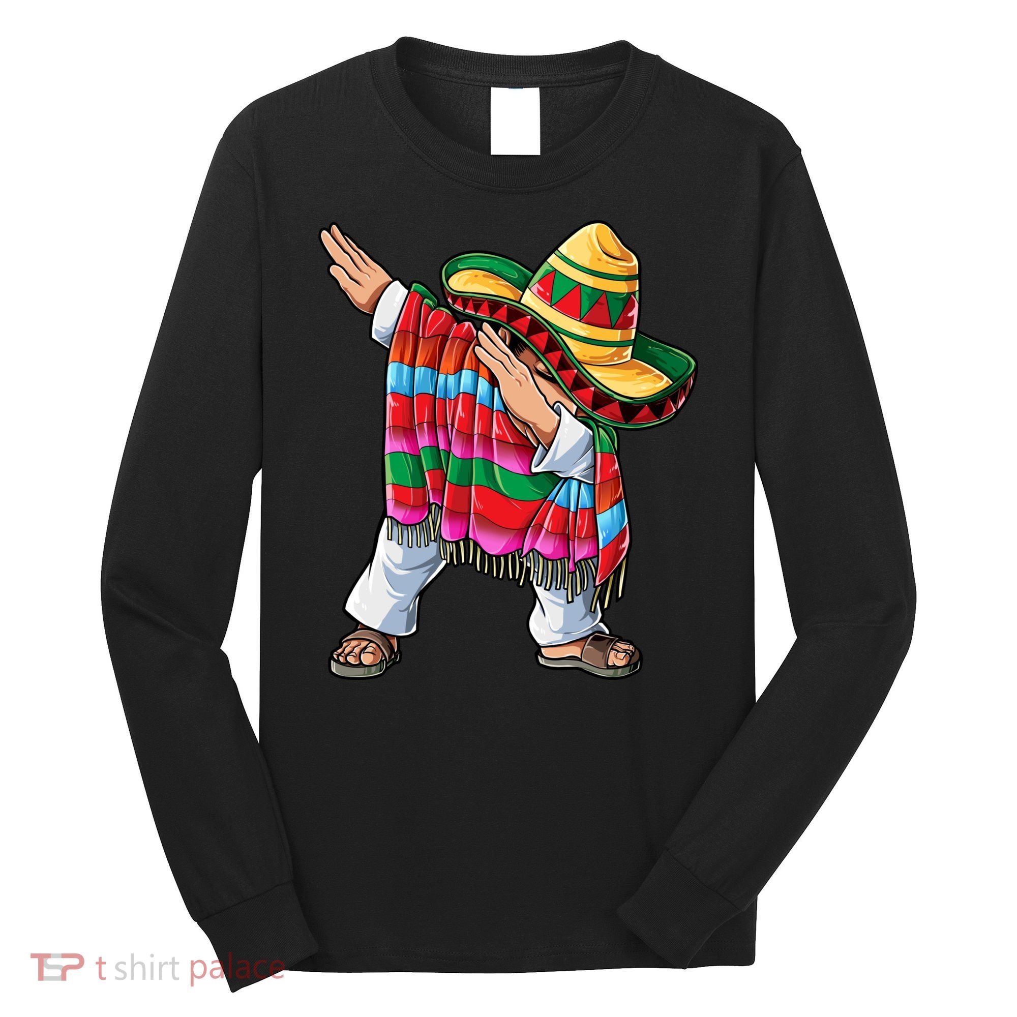 Dabbing Mexican Poncho Cinco De Mayo Boys Men Sombrero Dab Long Sleeve Shirt