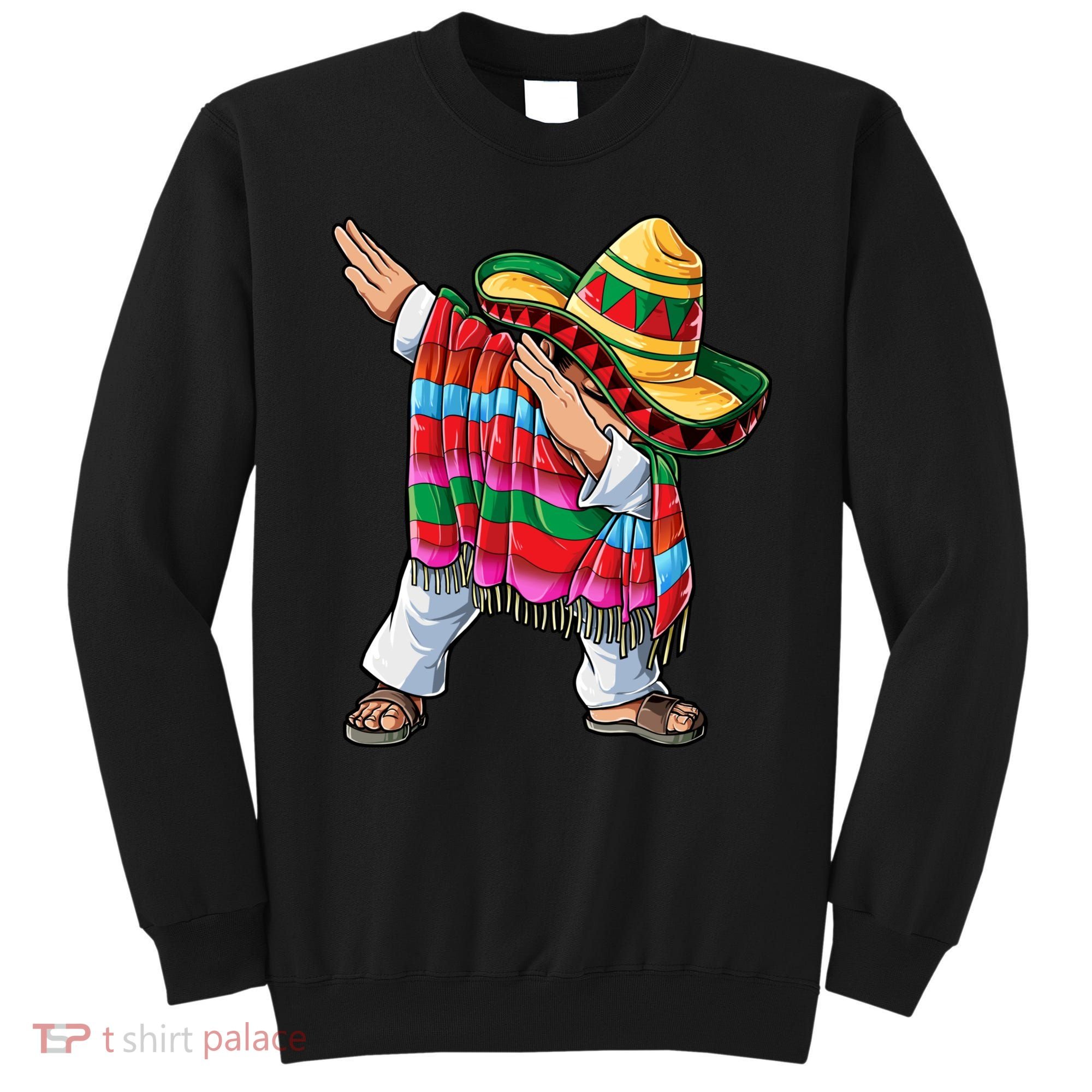 Dabbing Mexican Poncho Cinco De Mayo Boys Men Sombrero Dab Sweatshirt