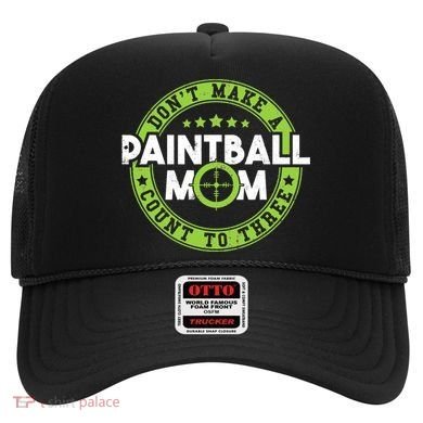 Don't Make Paintball Mom Count To Three Shooting Great Gift Hat