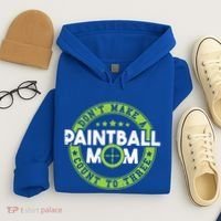 Don't Make Paintball Mom Count To Three Shooting Great Gift Hoodie thumb 4
