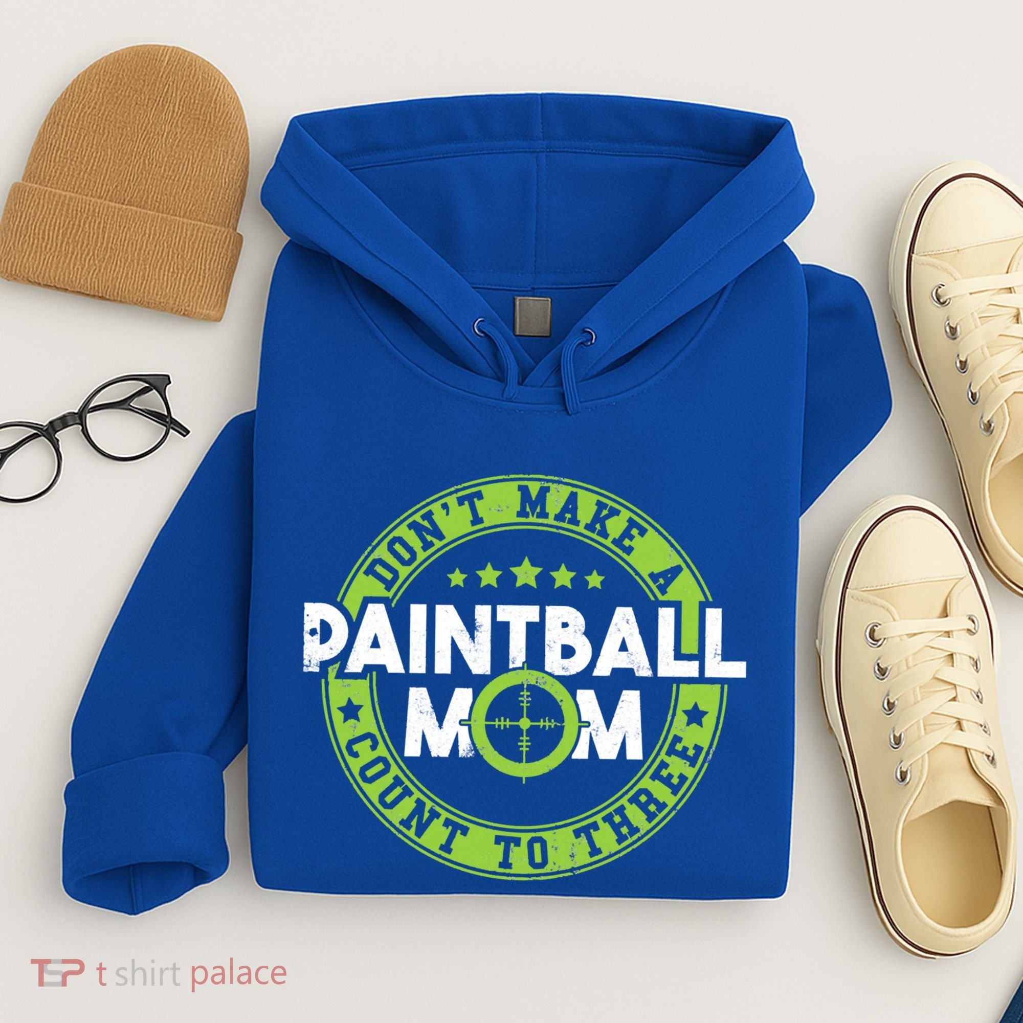 Don't Make Paintball Mom Count To Three Shooting Great Gift Hoodie