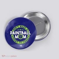 Don't Make Paintball Mom Count To Three Shooting Great Gift Button thumb 0