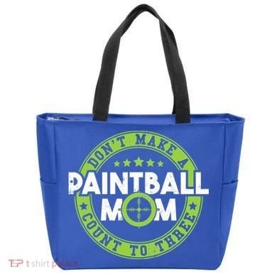 Don't Make Paintball Mom Count To Three Shooting Great Gift Tote Bag