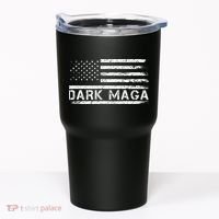 Dark Maga Patriotic Trump Republicans Conservatives Apparel Tumbler thumb 0