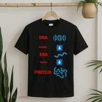Dna Makes Rna Makes Protein Molecular Cell Biology T-Shirt thumb 2