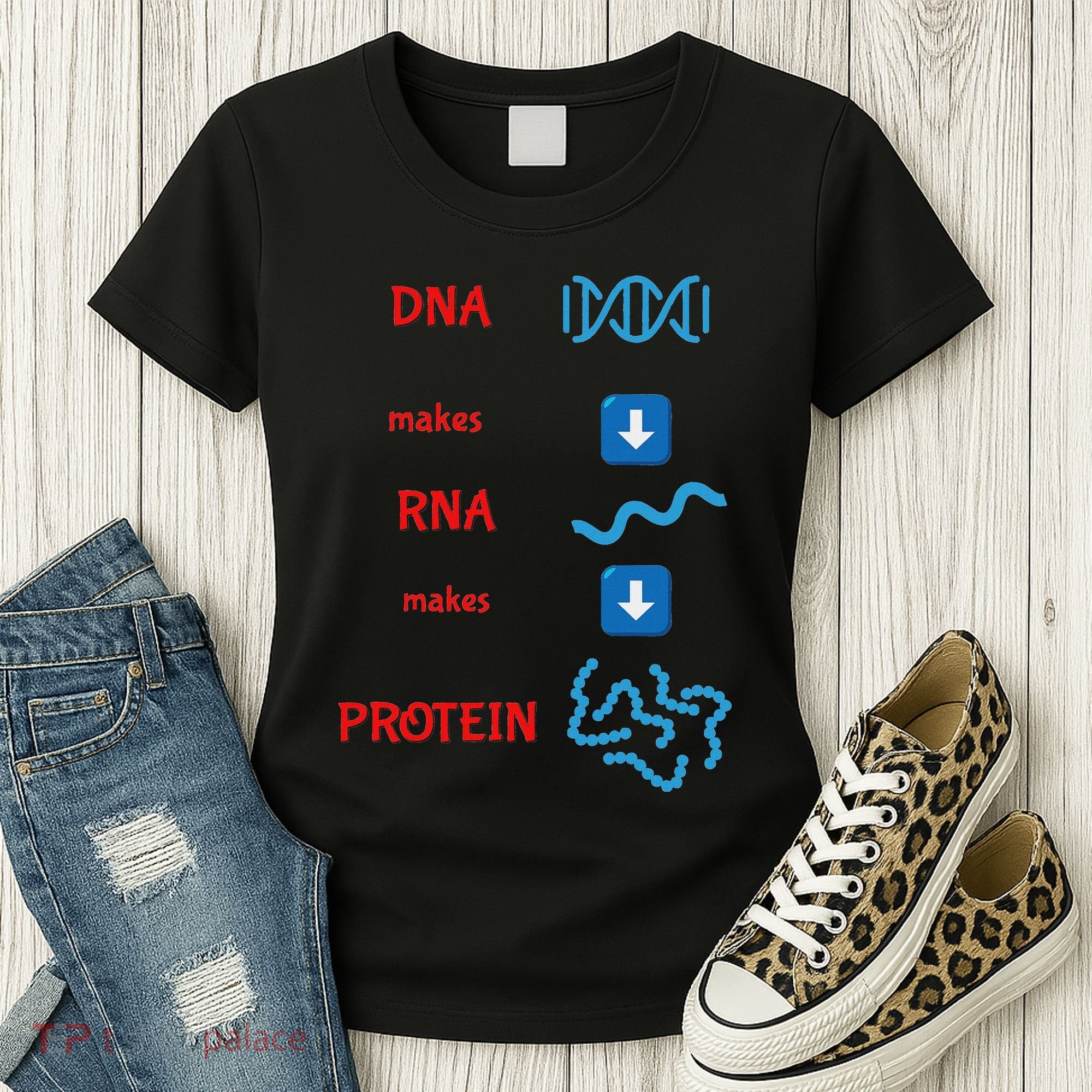 Dna Makes Rna Makes Protein Molecular Cell Biology Women's T-Shirt