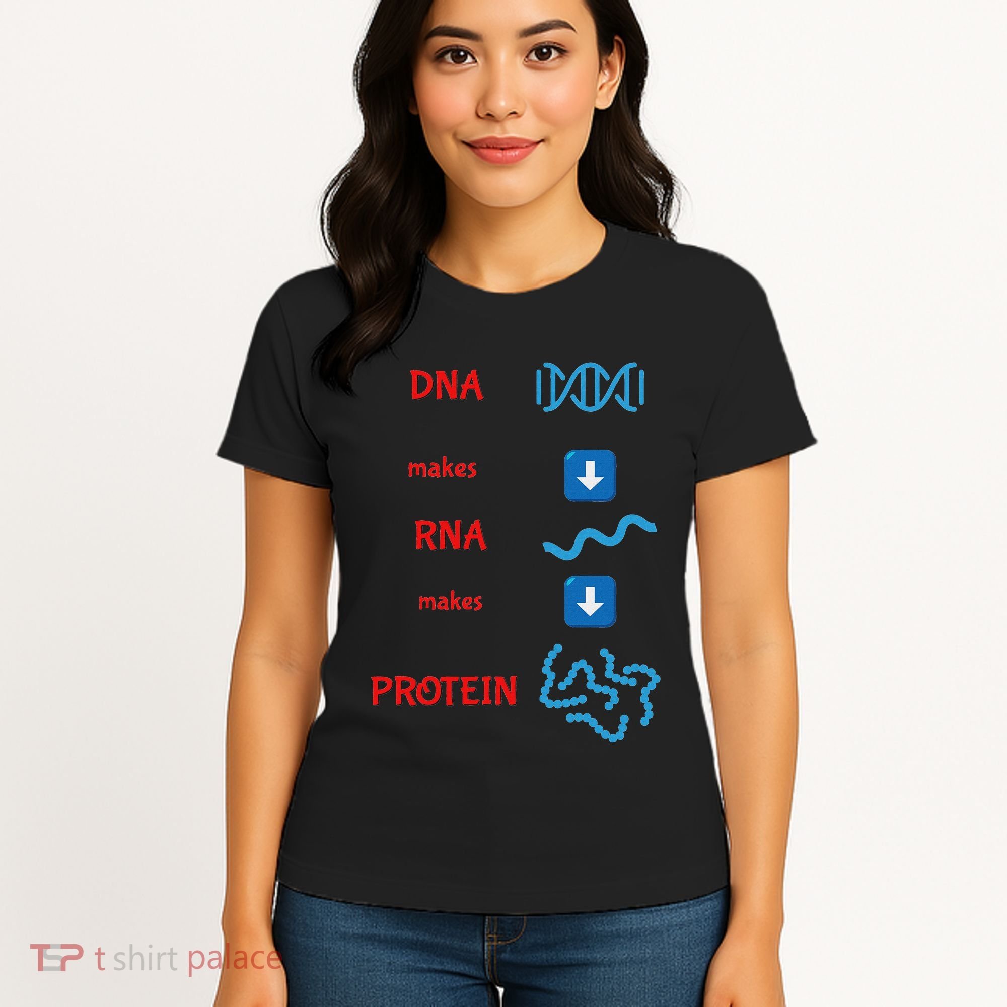 Dna Makes Rna Makes Protein Molecular Cell Biology Women's T-Shirt