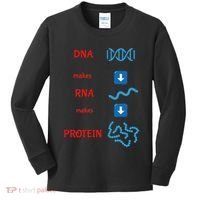 Dna Makes Rna Makes Protein Molecular Cell Biology Kids Long Sleeve Shirt thumb 0