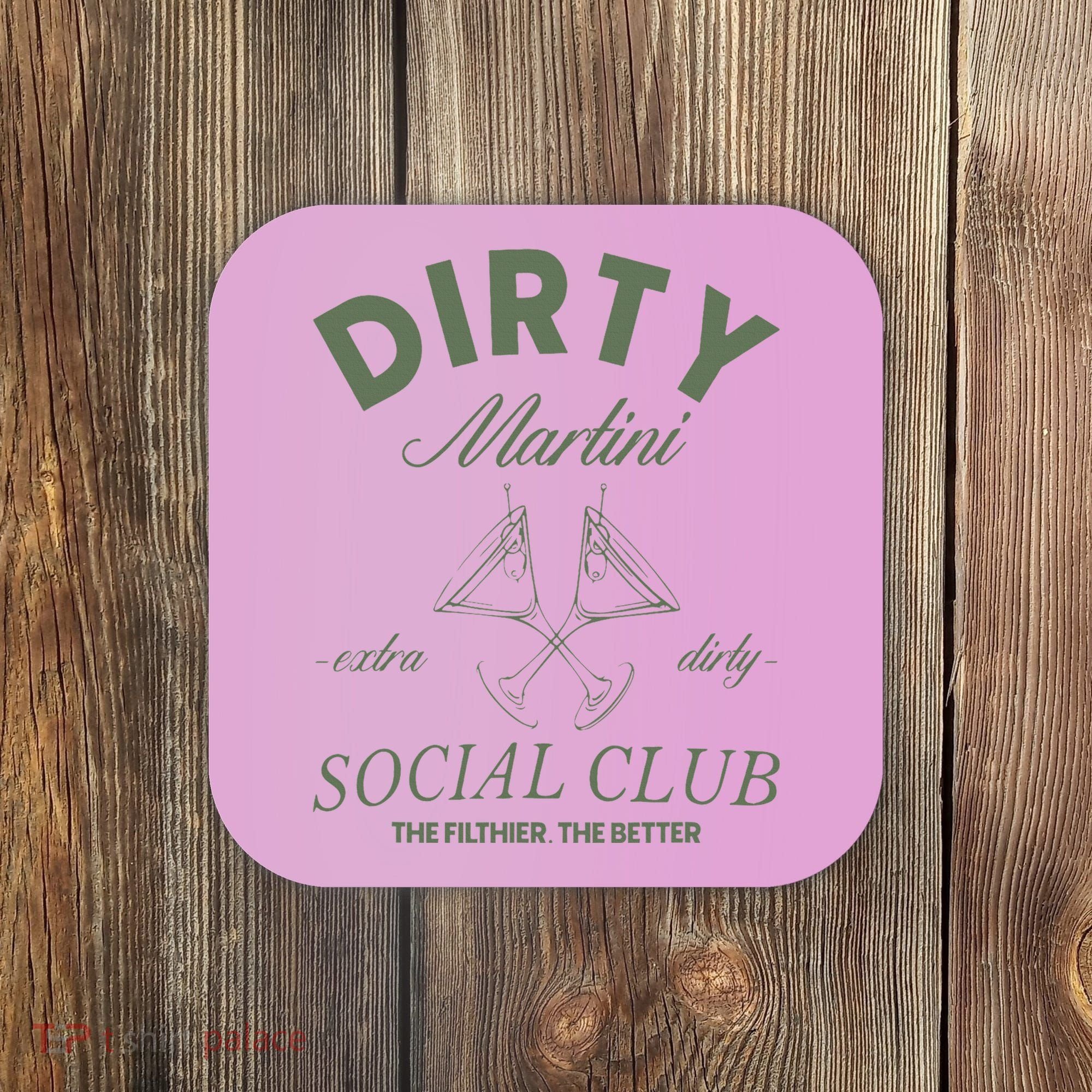 Dirty Martini Social Club Cocktail Bachelorette Coaster