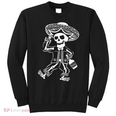 Drunk Mariachi Skeleton Sweatshirt