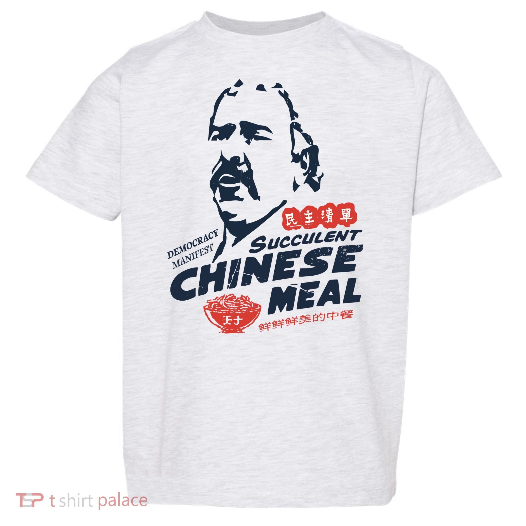 Democracy Manifest Succulent Chinese Meal Toddler T-Shirt