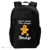 DonT Make This Ginger Snap Redhead Gift Christmas Backpack thumb 0