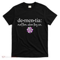 Dementia Meet Them Where They Are Alzheimers Disease T-Shirt thumb 0