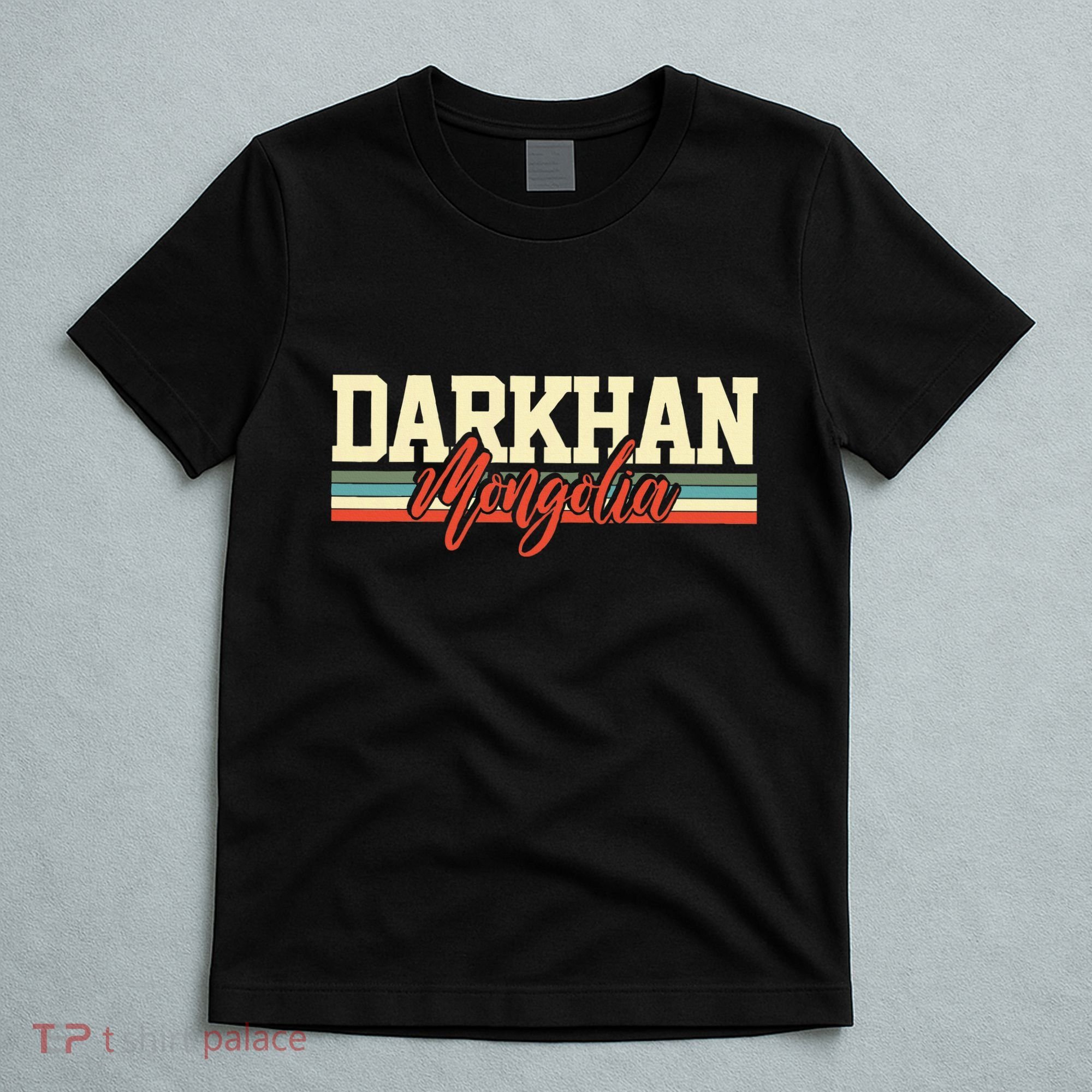 Darkhan Mongolia Travel Souvenir Retro Gift T-Shirt