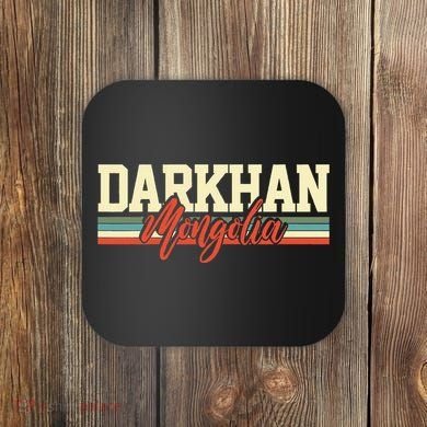 Darkhan Mongolia Travel Souvenir Retro Gift Coaster