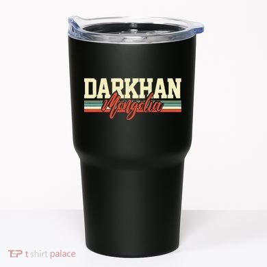Darkhan Mongolia Travel Souvenir Retro Gift Tumbler