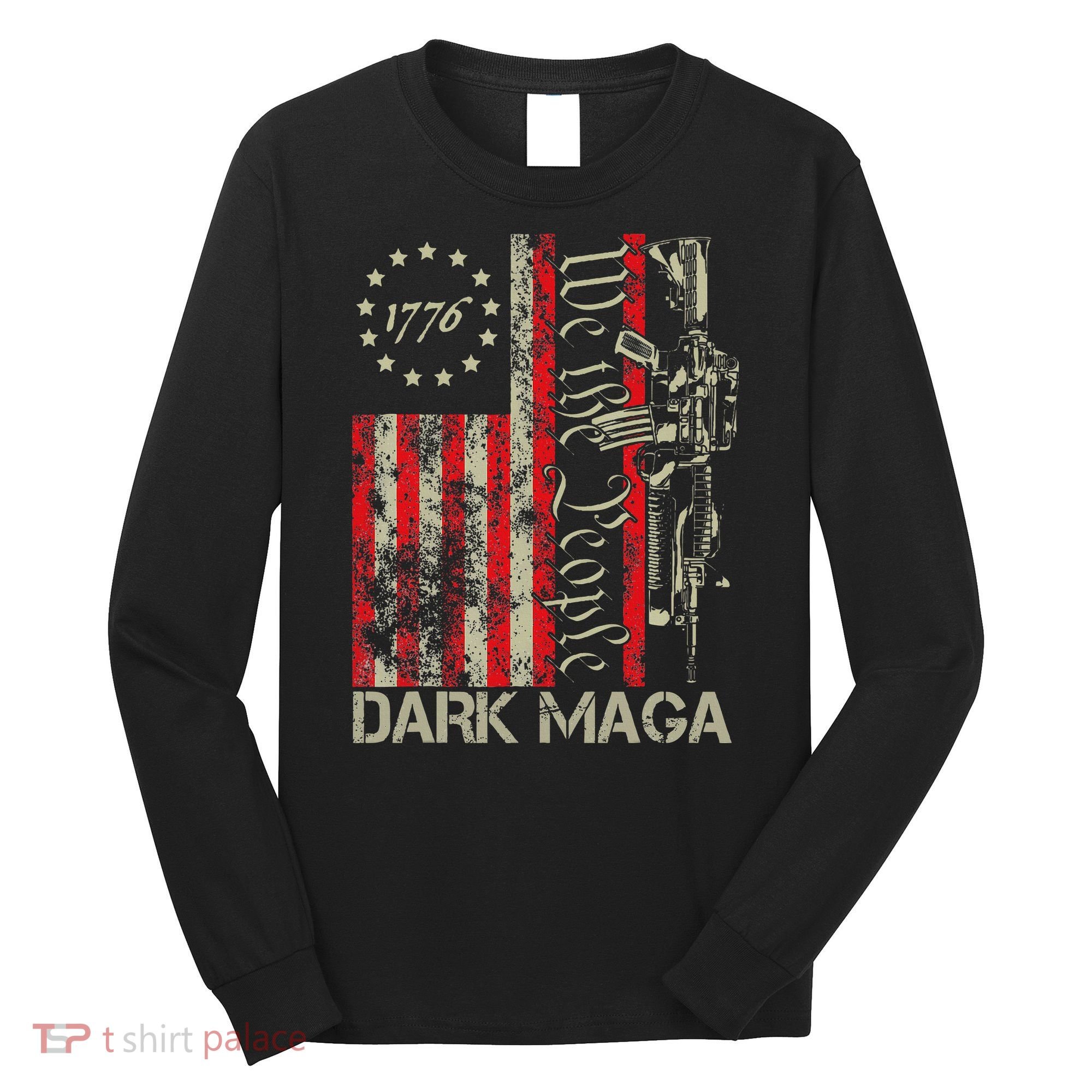 Dark Maga Trump 2024 Us Flag President Campaign Long Sleeve Shirt