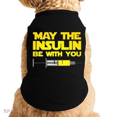 Diabetes May The Insulin Be With You Gift Doggie Tank