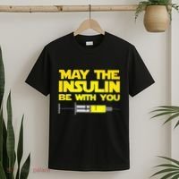 Diabetes May The Insulin Be With You Gift T-Shirt thumb 2