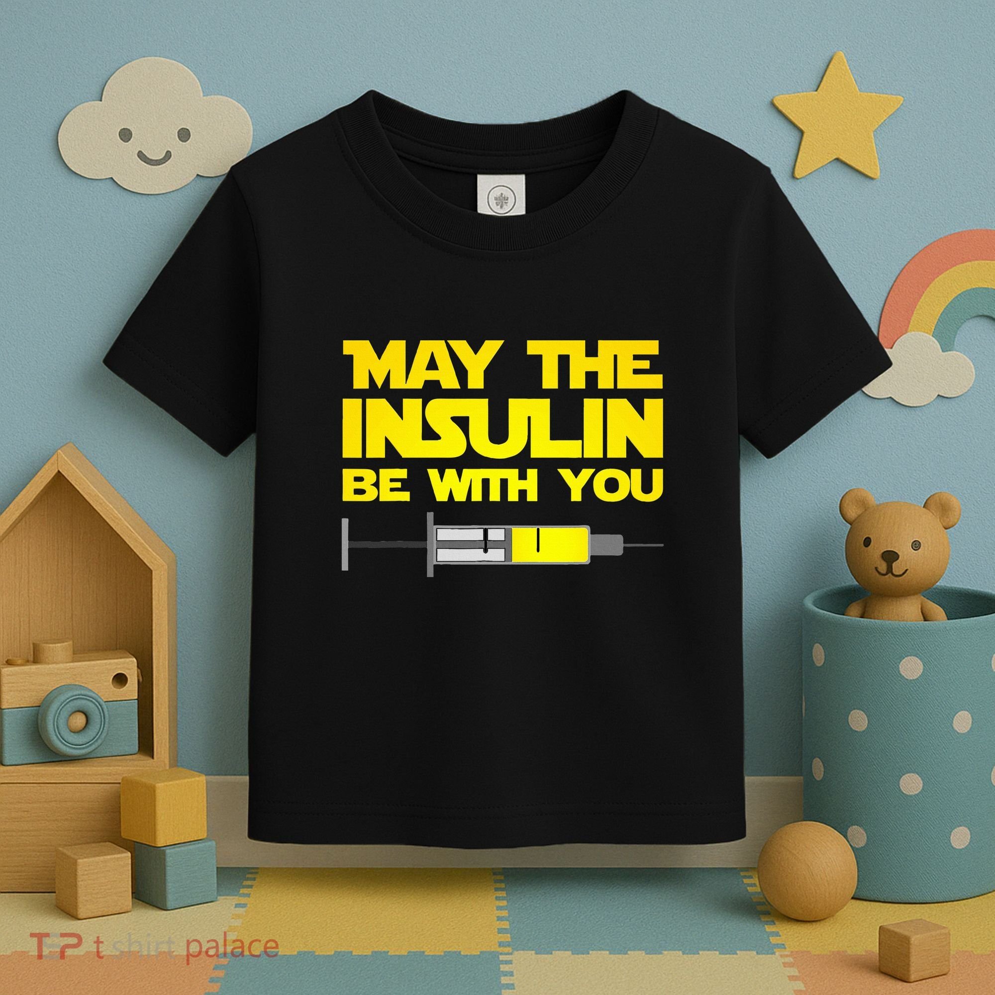 Diabetes May The Insulin Be With You Gift Toddler T-Shirt