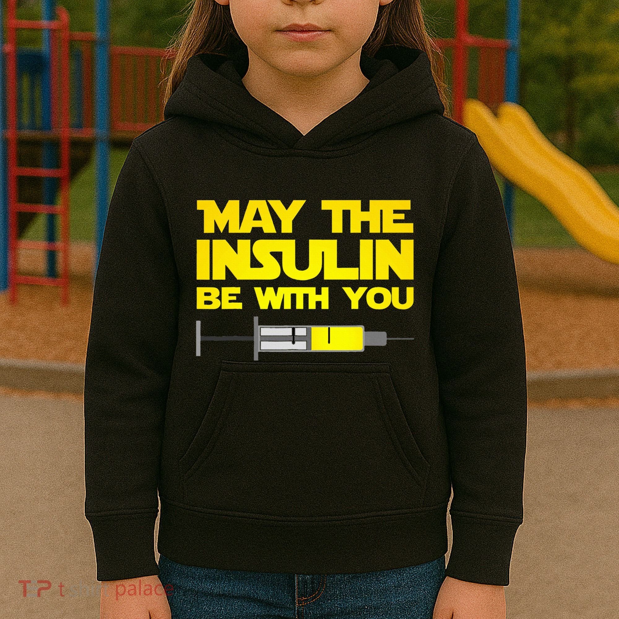 Diabetes May The Insulin Be With You Gift Kids Hoodie
