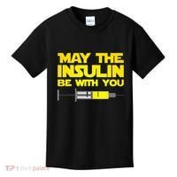 Diabetes May The Insulin Be With You Gift Kids T-Shirt thumb 0