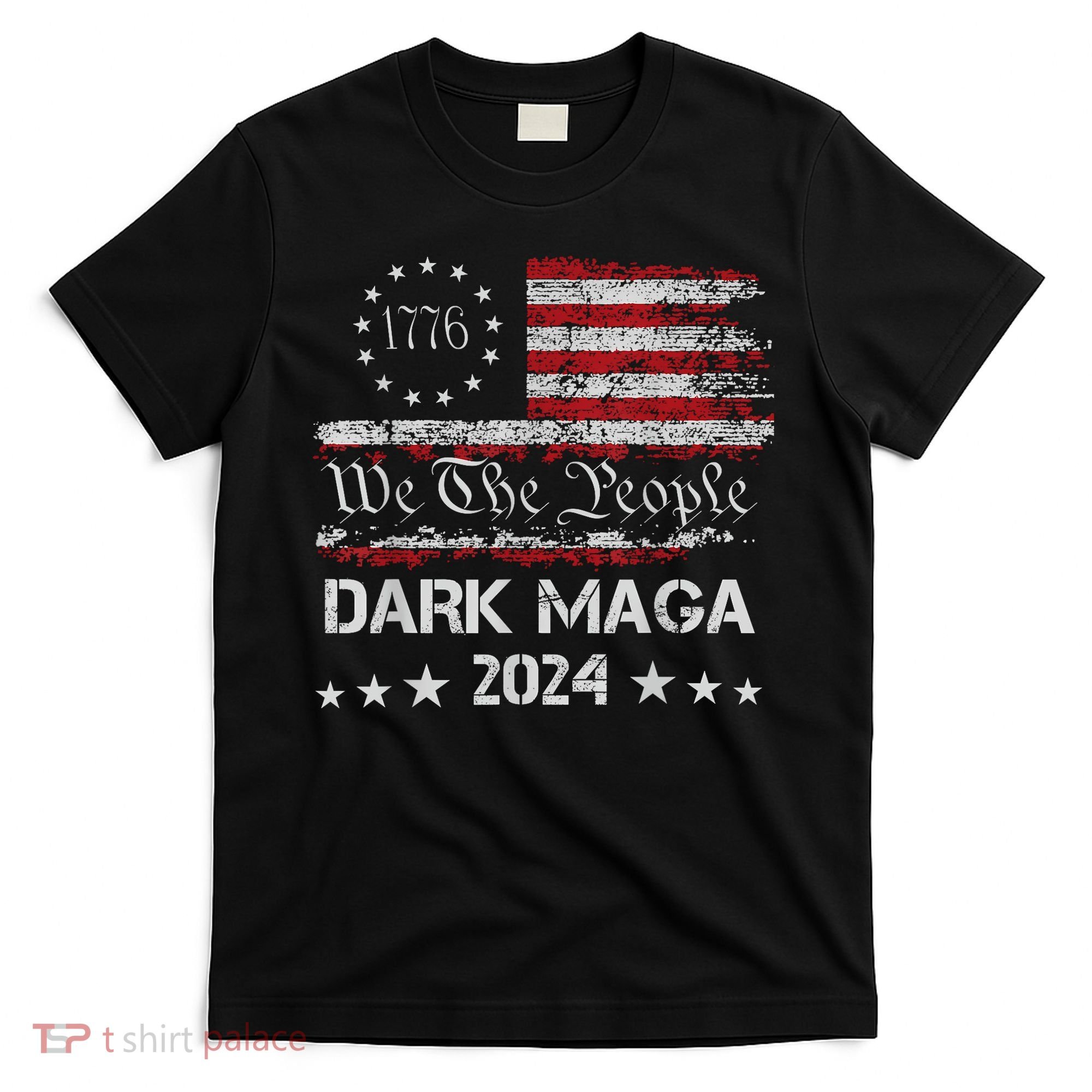 Dark Maga Trump 2024 Us Flag Vintage President Campaign T-Shirt