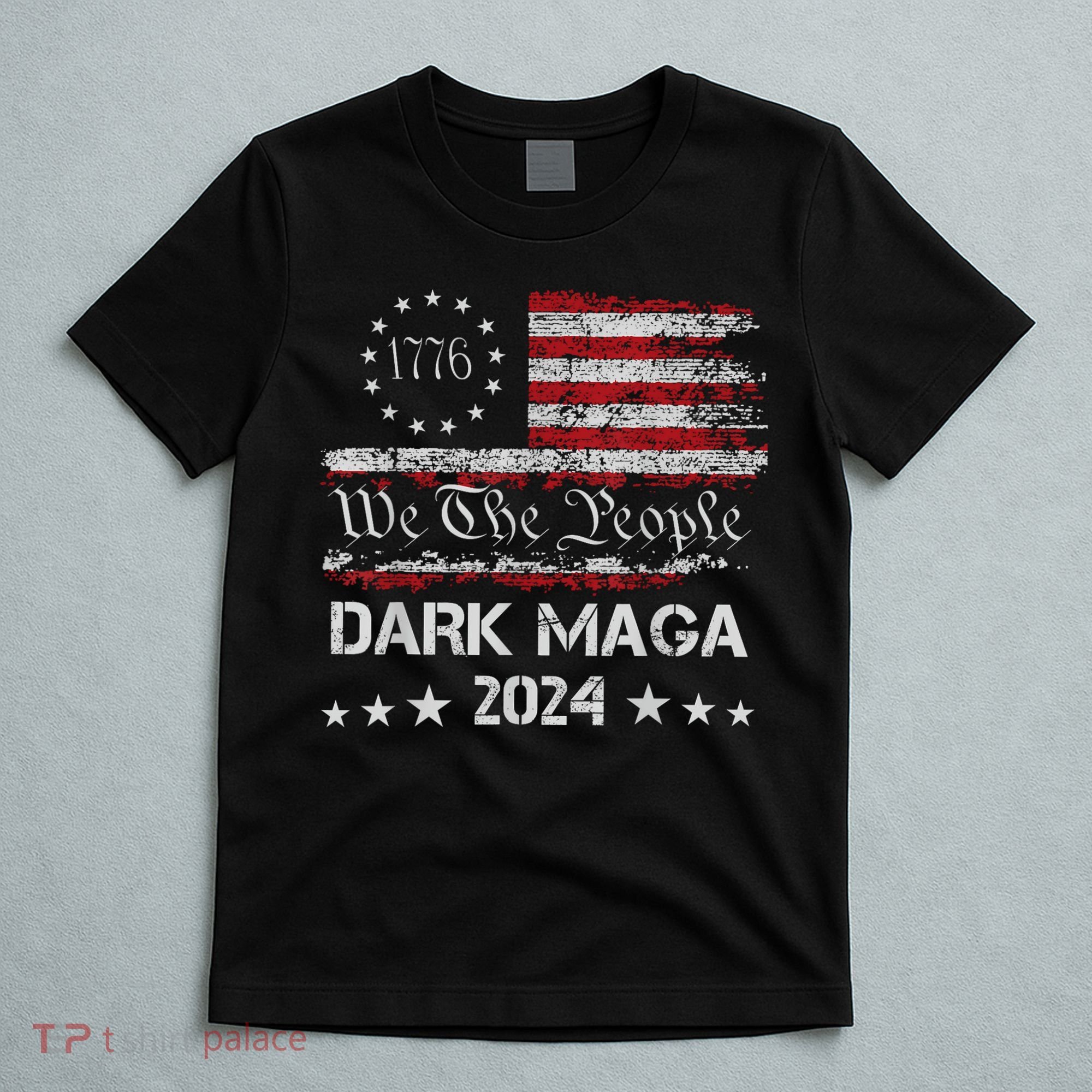 Dark Maga Trump 2024 Us Flag Vintage President Campaign T-Shirt