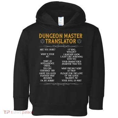 Dungeon Master Translator Funny Toddler Hoodie