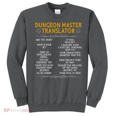Dungeon Master Translator Funny Sweatshirt