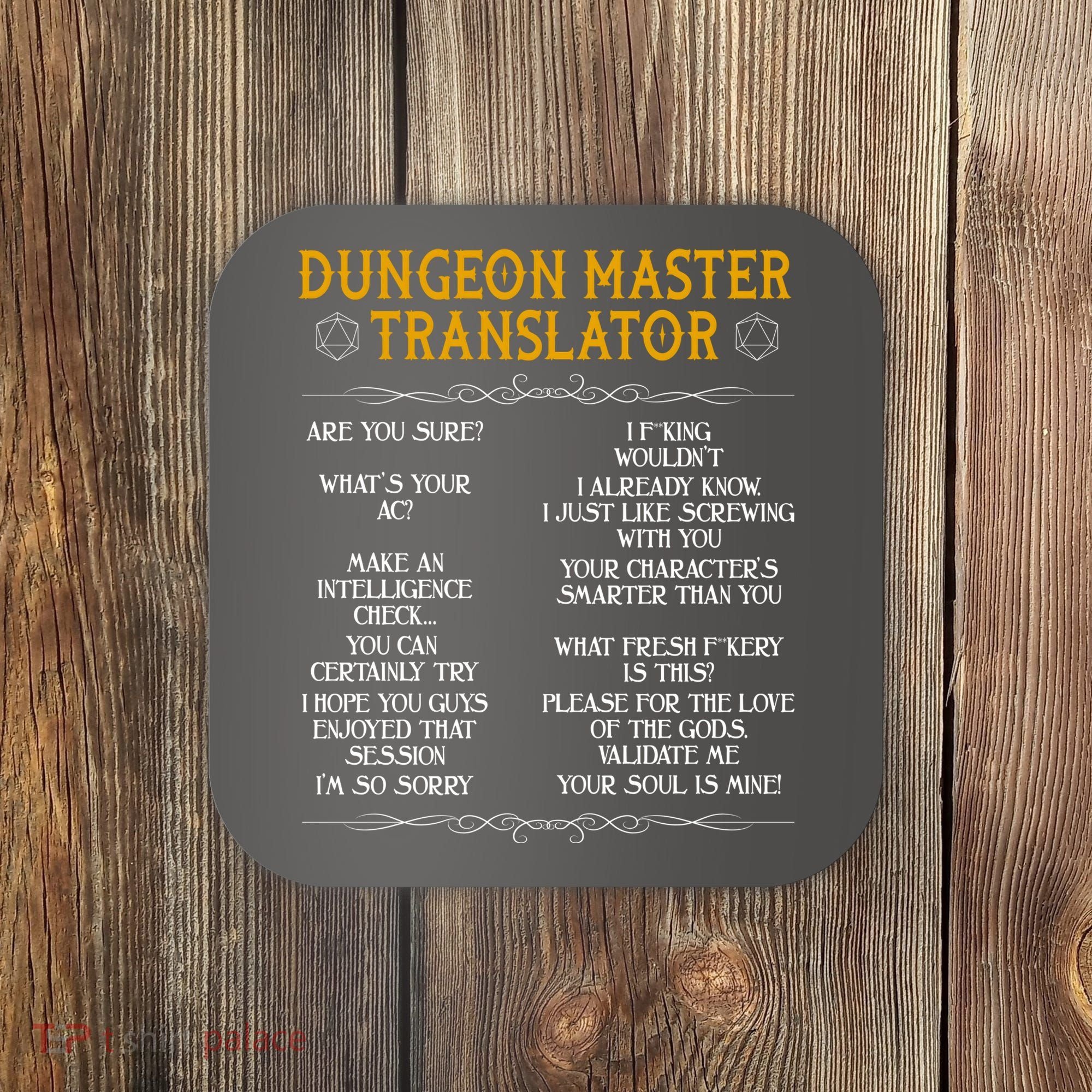 Dungeon Master Translator Funny Coaster