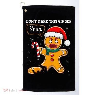 DonT Make This Ginger Snap Redhead Funny Christmas Golf Towel
