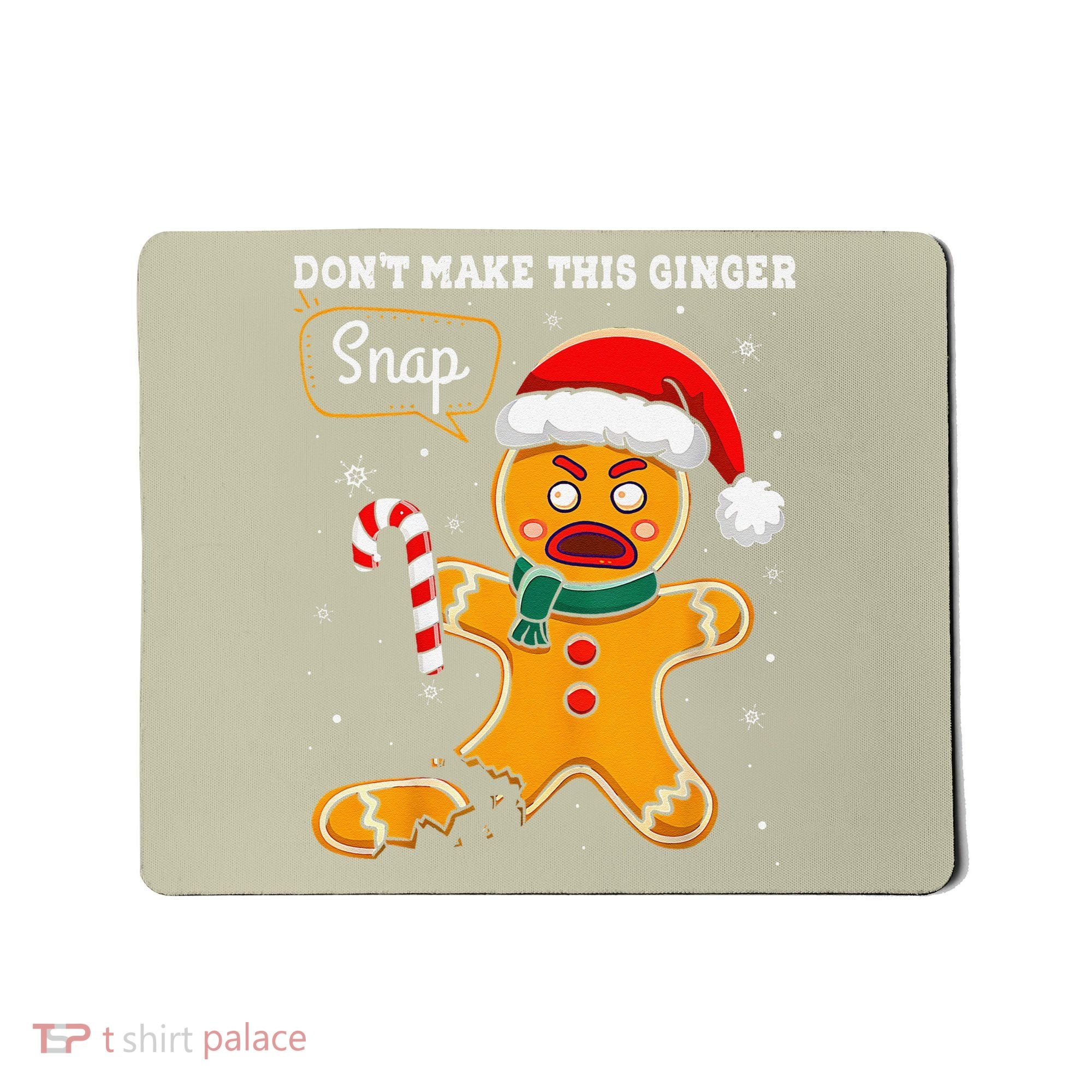 DonT Make This Ginger Snap Redhead Funny Christmas Mousepad