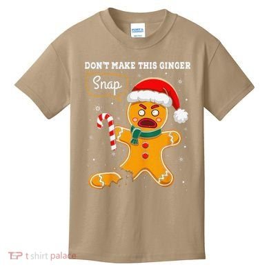 DonT Make This Ginger Snap Redhead Funny Christmas Kids T-Shirt