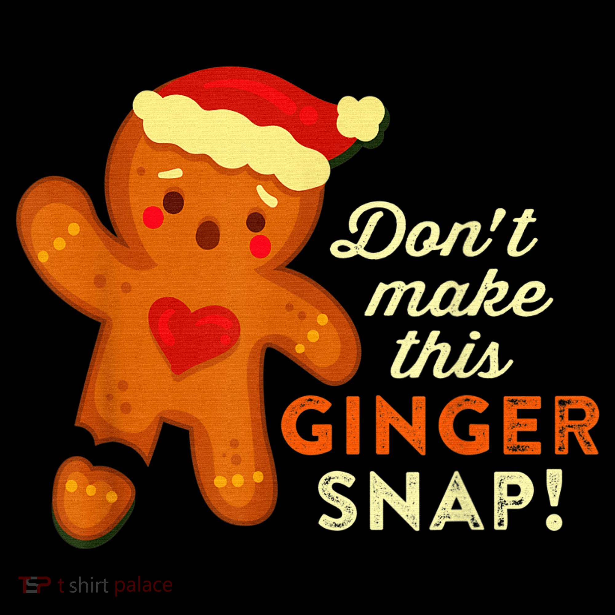 Don't Make This Ginger Snap Funny Redhead Hot Temper Saying Sweatshirt