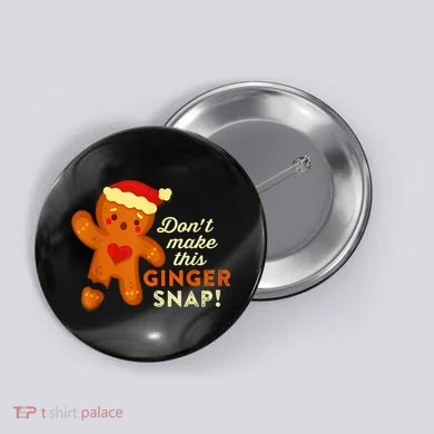 Don't Make This Ginger Snap Funny Redhead Hot Temper Saying Button