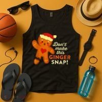 Don't Make This Ginger Snap Funny Redhead Hot Temper Saying Tank Top thumb 4