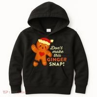 Don't Make This Ginger Snap Funny Redhead Hot Temper Saying Kids Hoodie thumb 0