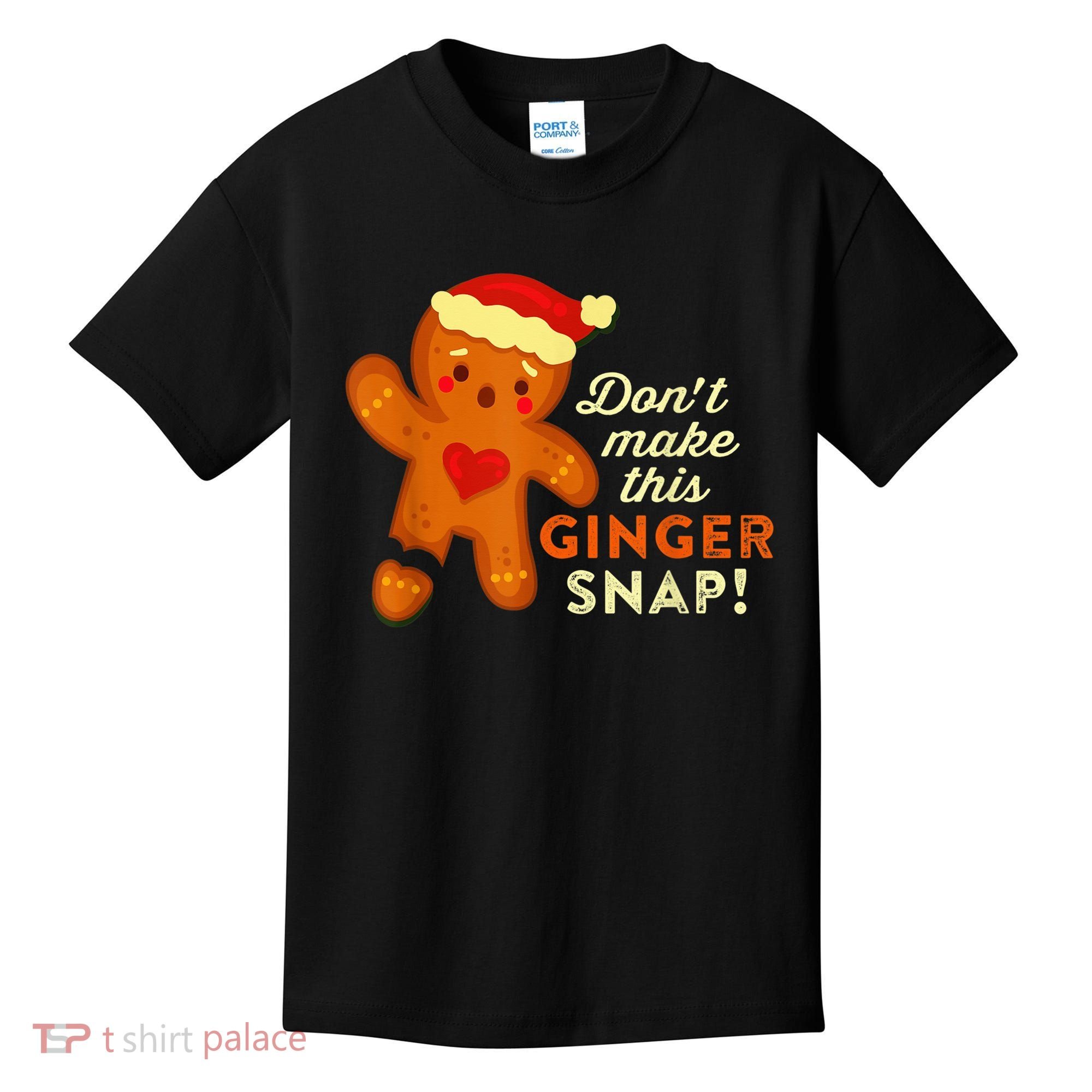 Don't Make This Ginger Snap Funny Redhead Hot Temper Saying Kids T-Shirt