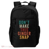 Don't Make This Ginger Snap Funny Readhead Backpack thumb 0