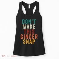 Don't Make This Ginger Snap Funny Readhead Women's Tank Top thumb 0
