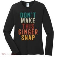 Don't Make This Ginger Snap Funny Readhead Women's Long Sleeve Shirt thumb 0